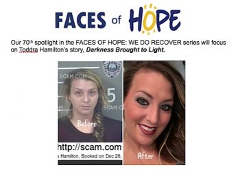 FACES OF HOPE: WE DO RECOVER … Toddra Hamilton’s story, Darkness Brought to Light.
