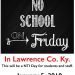 LAWRENCE CO. SCHOOLS CLOSED REST OF WEEK