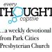 EVERY THOUGHT CAPTIVE: Walking to Work