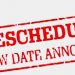 rescheduled meeting