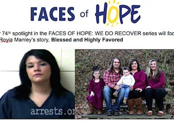 FACES OF HOPE: WE DO RECOVER …Royia Manley’s story, Blessed and Highly Favored