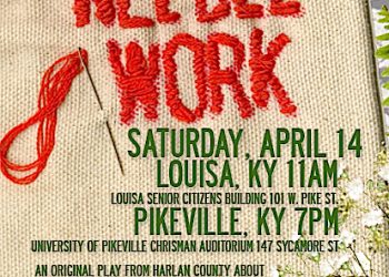 NEEDLE WORK APR 14 LOUISA and PIKEVILLE . Be there.