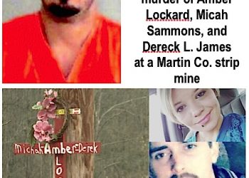 WILLIAMSON, WVA MAN INDICTED FOR MARCH TRIPLE MURDER AT STRIP MINE IN MARTIN COUNTY