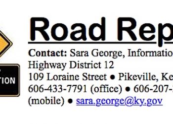 REPAIR WORK CLOSES KY 3394 (CAINS CREEK) IN LAWRENCE COUNTY FRIDAY, AUGUST 10