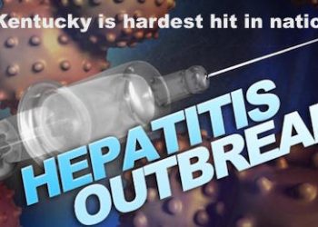KENTUCKY’S HEPATITIS A OUTBREAK IS WORST IN NATION