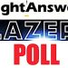 Answer to Lazer Poll June 7, 2018
