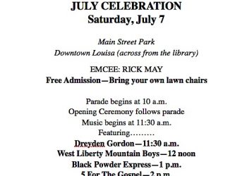 JULY CELEBRATION SATURDAY JULY 7 IN LOUISA!