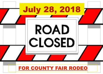 WALMART ROAD TO BE CLOSED ON JULY 28 FOR COUNTY FAIR RODEO!