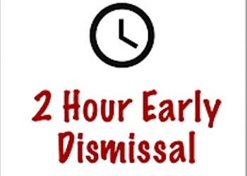 LAWRENCE SCHOOLS CLOSING TWO HOURS EARLY TODAY BECAUSE OF SICKNESS