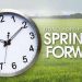 Daylight Saving Time begins Sunday, MARCH 10