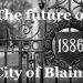FUTURE OF CITY OF BLAINE MEETING ANNOUNCED