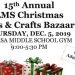 15th Annual LMS Christmas Arts & Crafts Bazaar THURSDAY, DEC. 5, 2019