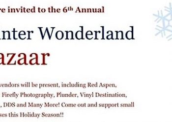 Sixth Annual Winter Wonderland Bazaar