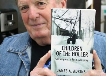 Children Of The Holler – Growing Up In Rush, Kentucky, by James A. Adkins