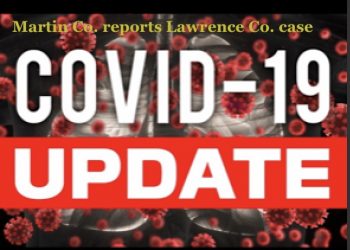 Martin Co. Health director says new Covid – 19 case is Lawrence Co. resident