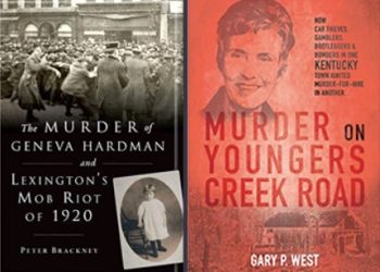 Authors West, Brackney offer sordid details of two Kentucky murder mysteries