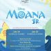 SET SAIL WITH MOANA JR. AT THE GARDEN THEATER