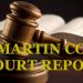 Martin County District and Circuit Court Docket for the week of July 13-17