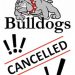 Dawgs and Rams this Friday night is Cancelled due to virus
