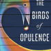 Kentucky Humanities selects Crystal Wilkinson’s ‘The Birds of Opulence’ for 2021 Kentucky Reads