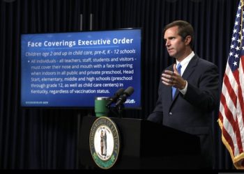 MASKS REQUIRED IN ALL KENTUCKY SCHOOLS, CHILD CARE SETTINGS