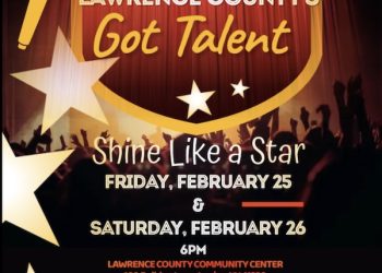 LAWRENCE COUNTY’S GOT TALENT!  LAWRENCE COUNTY COMMUNITY CENTER