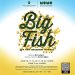 NEW BROADWAY MUSICAL ‘BIG FISH’ NOW PLAYING AT THE GARDEN THEATER