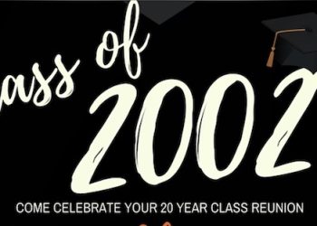 LCHS CLASS OF 2002 TWENTY YEAR REUNION SET FOR JULY 1…