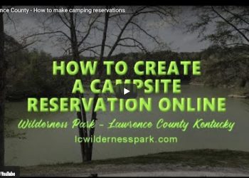 WELCOME TO WILDERNESS PARK – Lawrence County, Kentucky