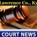 Lawrence County Civil Suits, Deeds and Marriages for the week of July 4-8