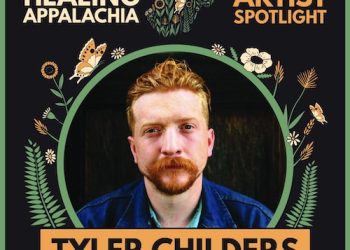 CATCH TYLER CHILDERS THIS YEAR AT ‘HEALING APPALACHIA!