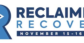 Reclaiming Recovery Conference | Innovative Addiction Treatment Ideas