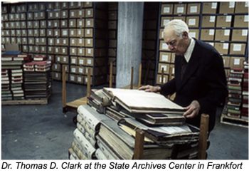 Kentucky Department for Libraries and Archives Provides Public Access for First Time to the Interviews of Dr. Thomas D. Clark