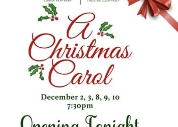‘A CHRISTMAS CAROL’ NOW PLAYING AT THE GARDEN THEATER IN LOUISA