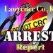 LAWRENCE COUNTY ARREST LIST – DECEMBER 1-19, 2022