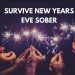 NEW YEAR’S EVE HOLIDAY CAN BE A CHALLENGING TIME FOR PEOPLE IN RECOVERY