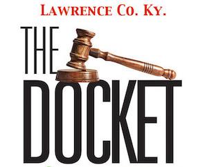 Lawrence County Docket For The Week Of May 1- 5