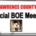Lawrence County Board of Education SPECIAL MEETING — August 31, 2023; 5:00 p.m.  Agenda 