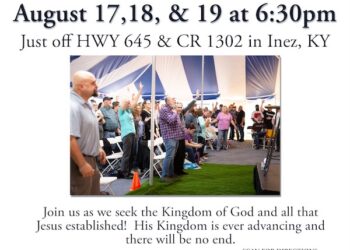 TENT REVIVAL IN INEZ AUGUST 17 – 19