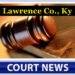 Lawrence County Civil Cases, Deeds and marriages for the week of July 24-28