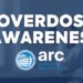 ARC Shares Life-Saving Treatment Resources On International Overdose Awareness Day