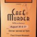The Fred Vinson Players Would Like To Invite You To Our Little Murder Mystery Dinner Play
